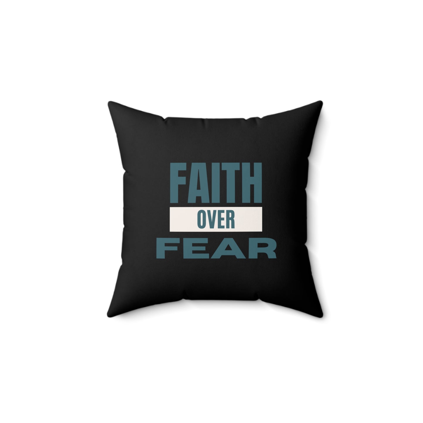 Faith Over Fear Soft & Durable Square Pillow – Plush Polyester Cushion for Home & Office Decor