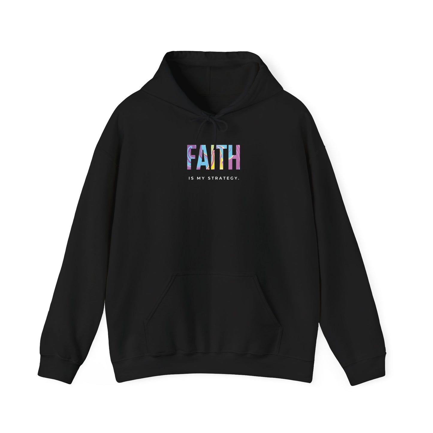 Faith Is My Strategy Hoodie – Soft & Cozy Unisex Pullover for Casual & Streetwear Style