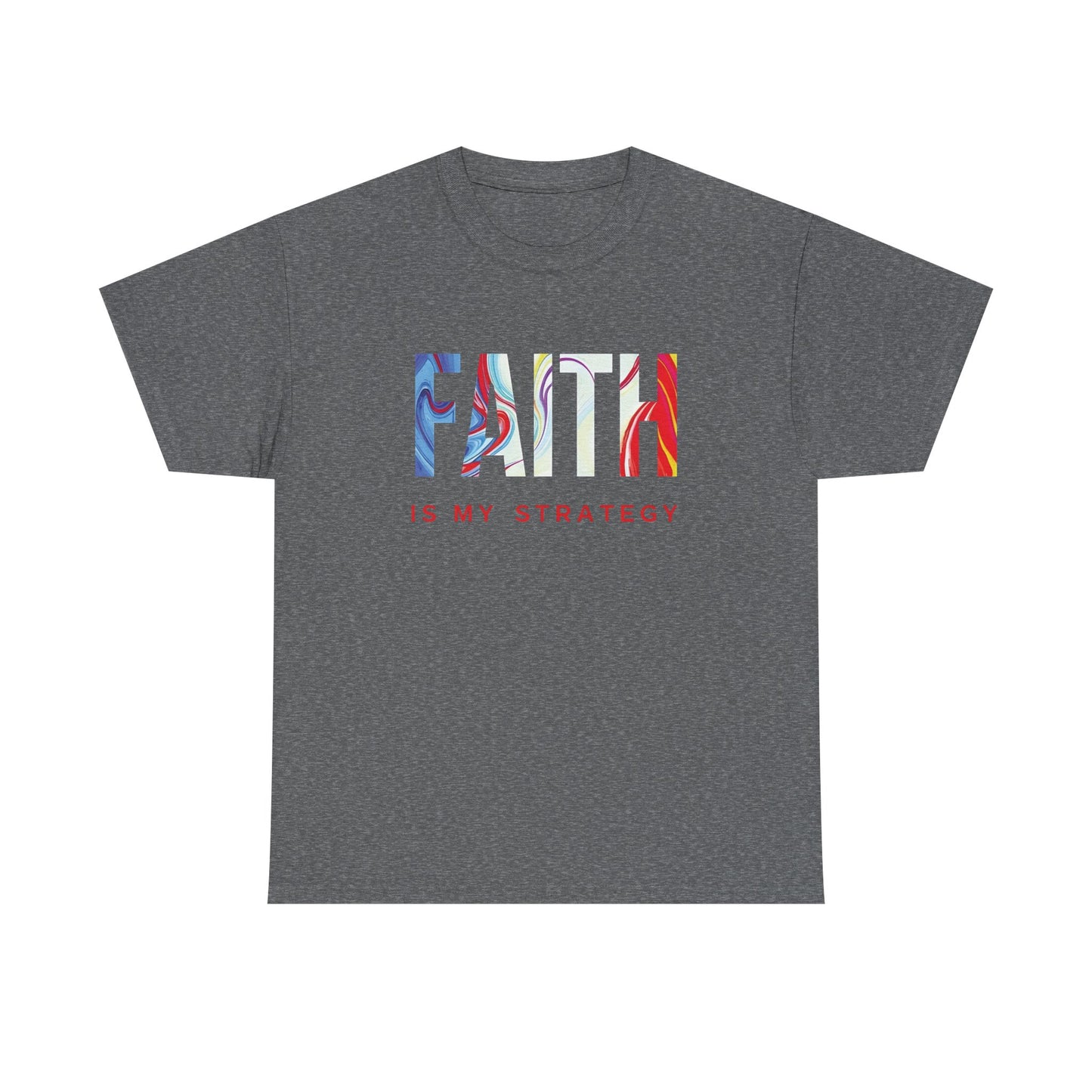 Faith Is My Strategy Heavy Cotton T-Shirt β Inspirational Unisex Tee for Casual & Everyday Wear
