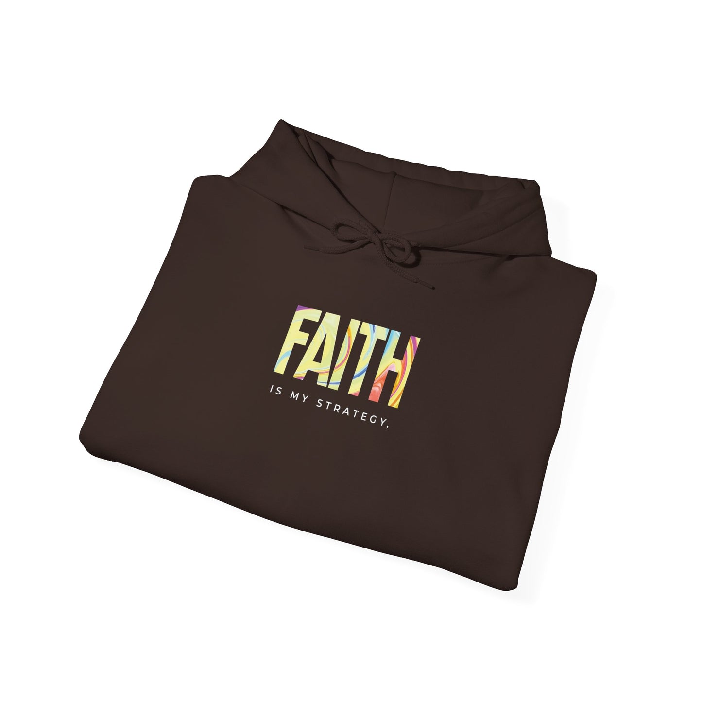 Faith Is My Strategy Hoodie – Soft & Cozy Unisex Pullover for Casual & Streetwear Style