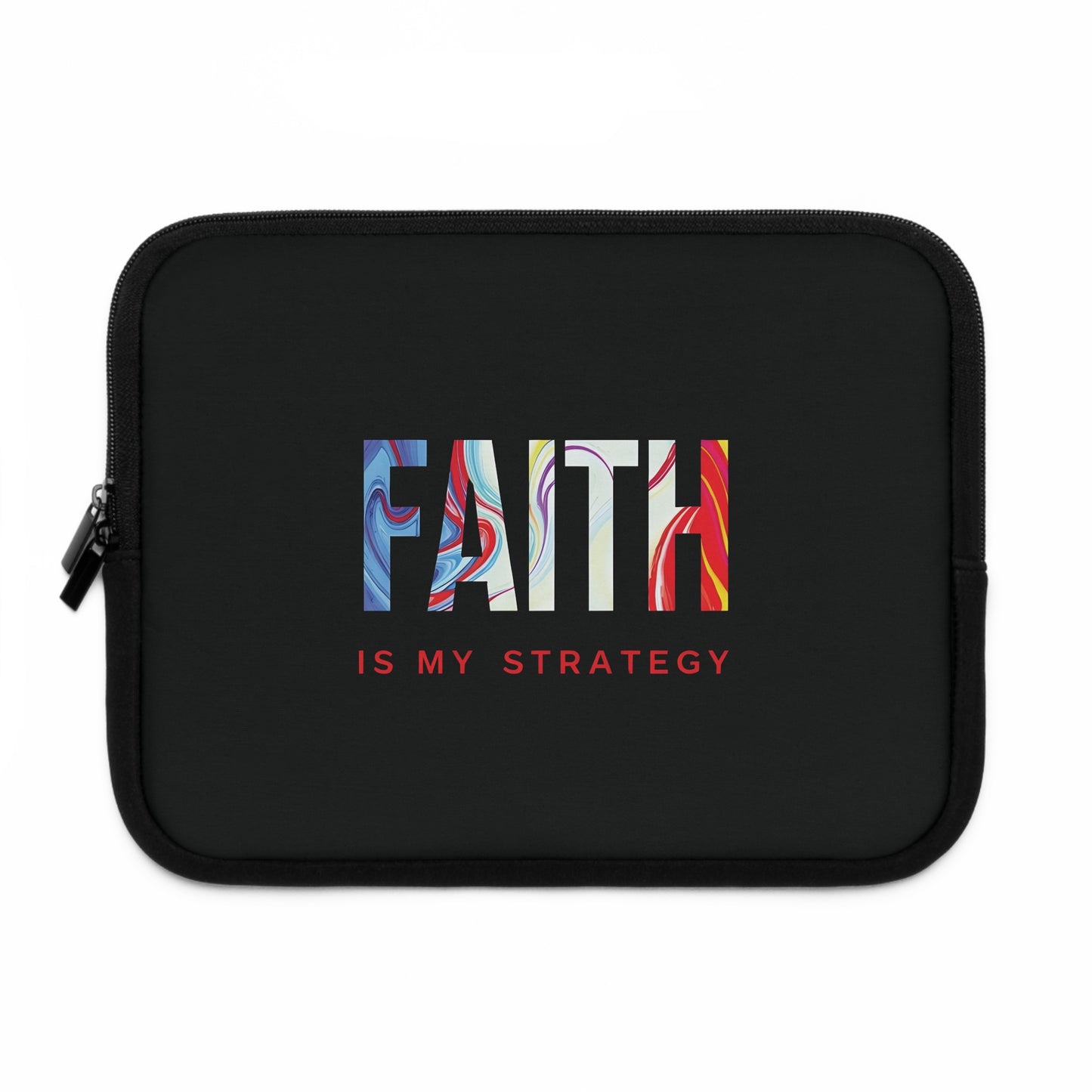 Faith Is My Strategy Laptop Sleeve – Water-Resistant Neoprene, Dual Zipper, Protective & Lightweight