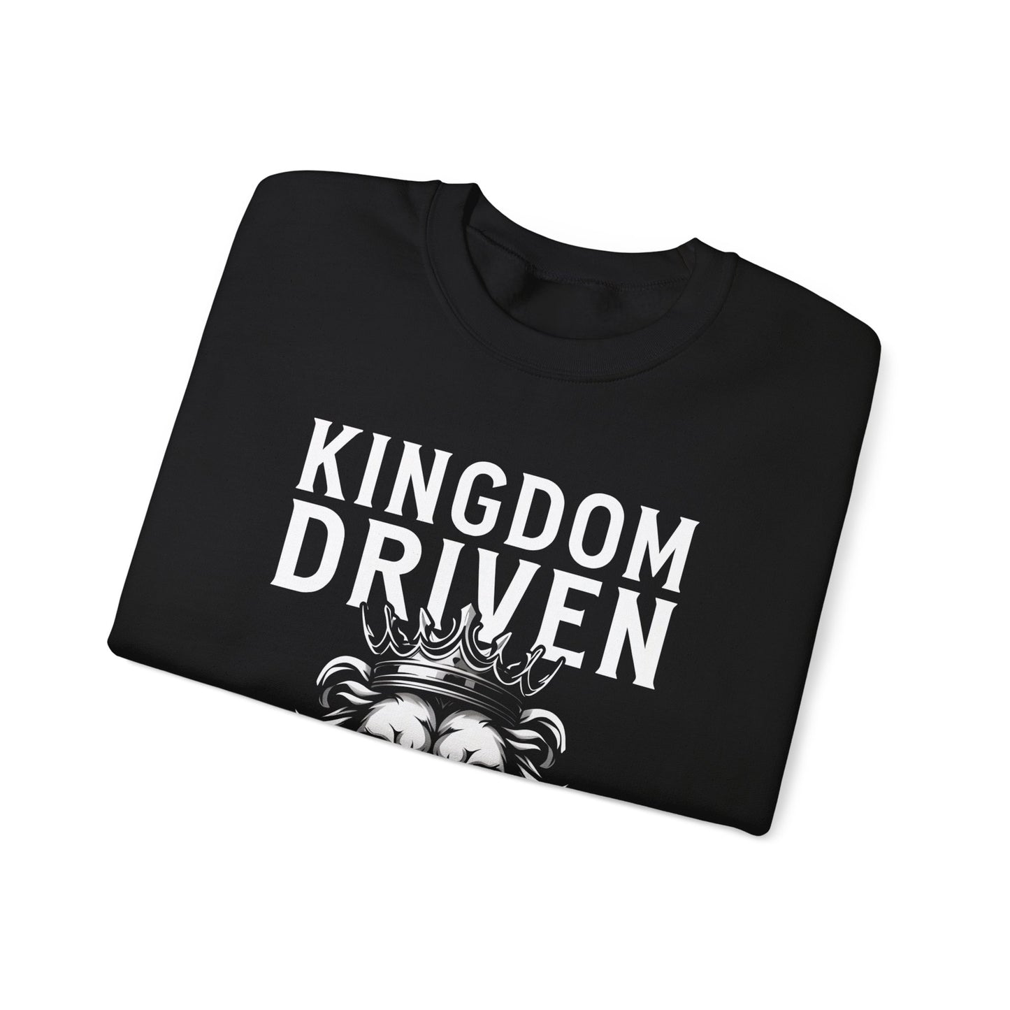 Kingdom Driven Crewneck Sweatshirt – Soft Fleece, Casual Comfort, Everyday Streetwear