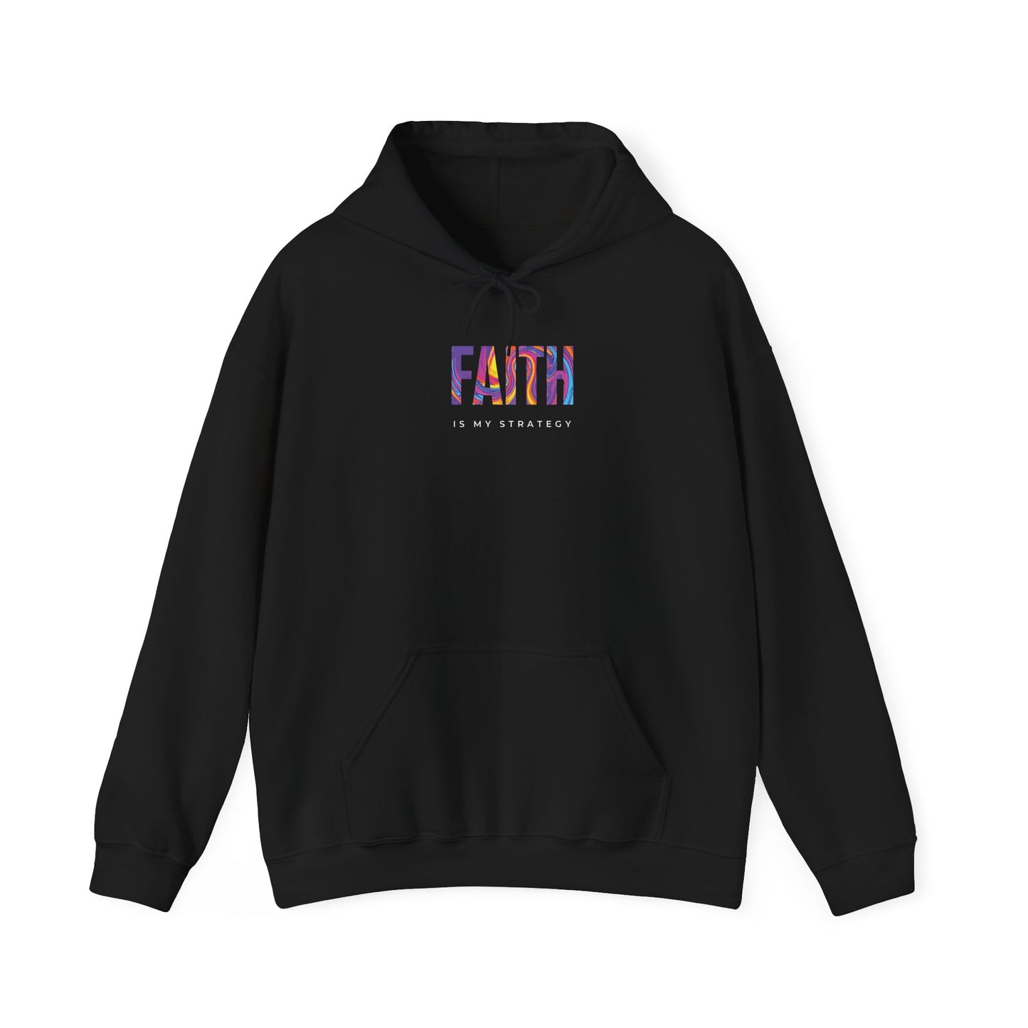 Faith Is My Strategy Hoodie – Soft & Cozy Unisex Pullover for Casual & Streetwear Style
