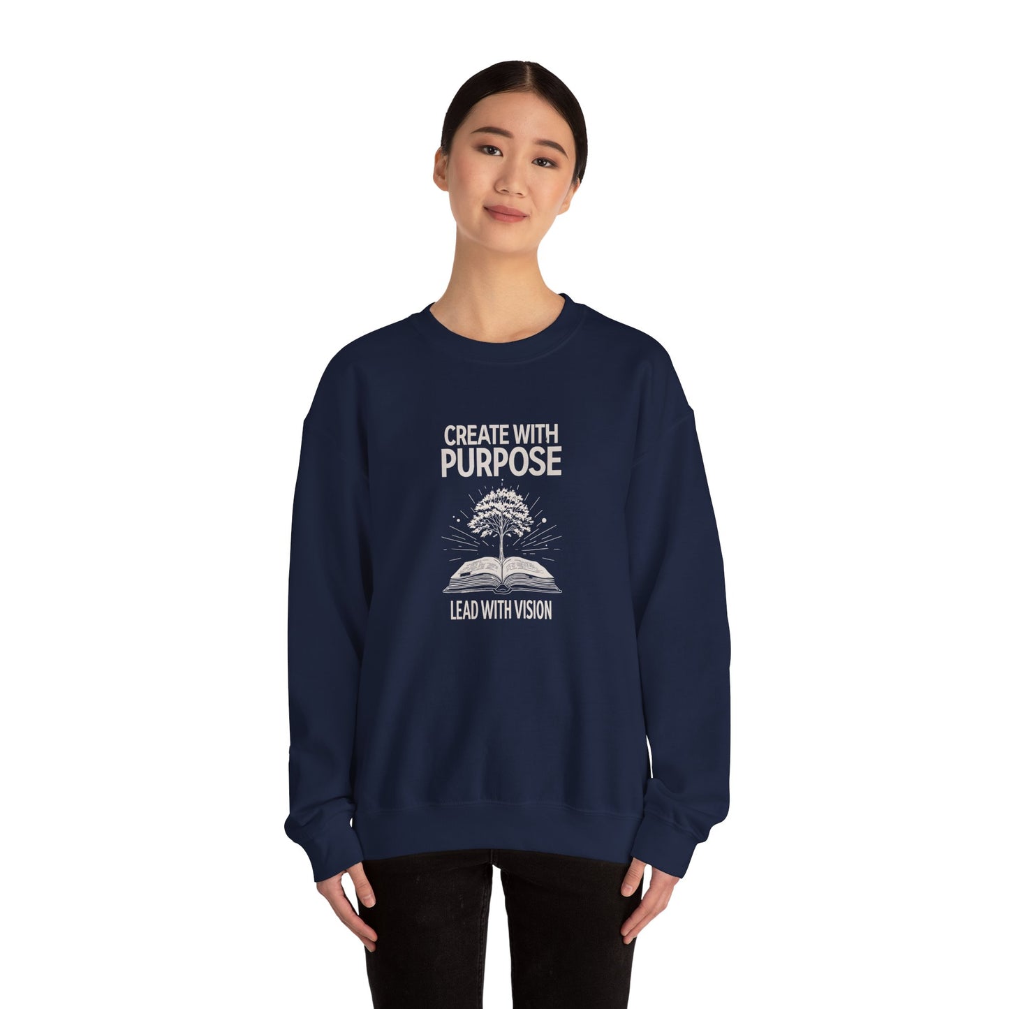 Create with Purpose Crewneck Sweatshirt – Soft & Cozy Unisex Pullover for Casual & Streetwear Style