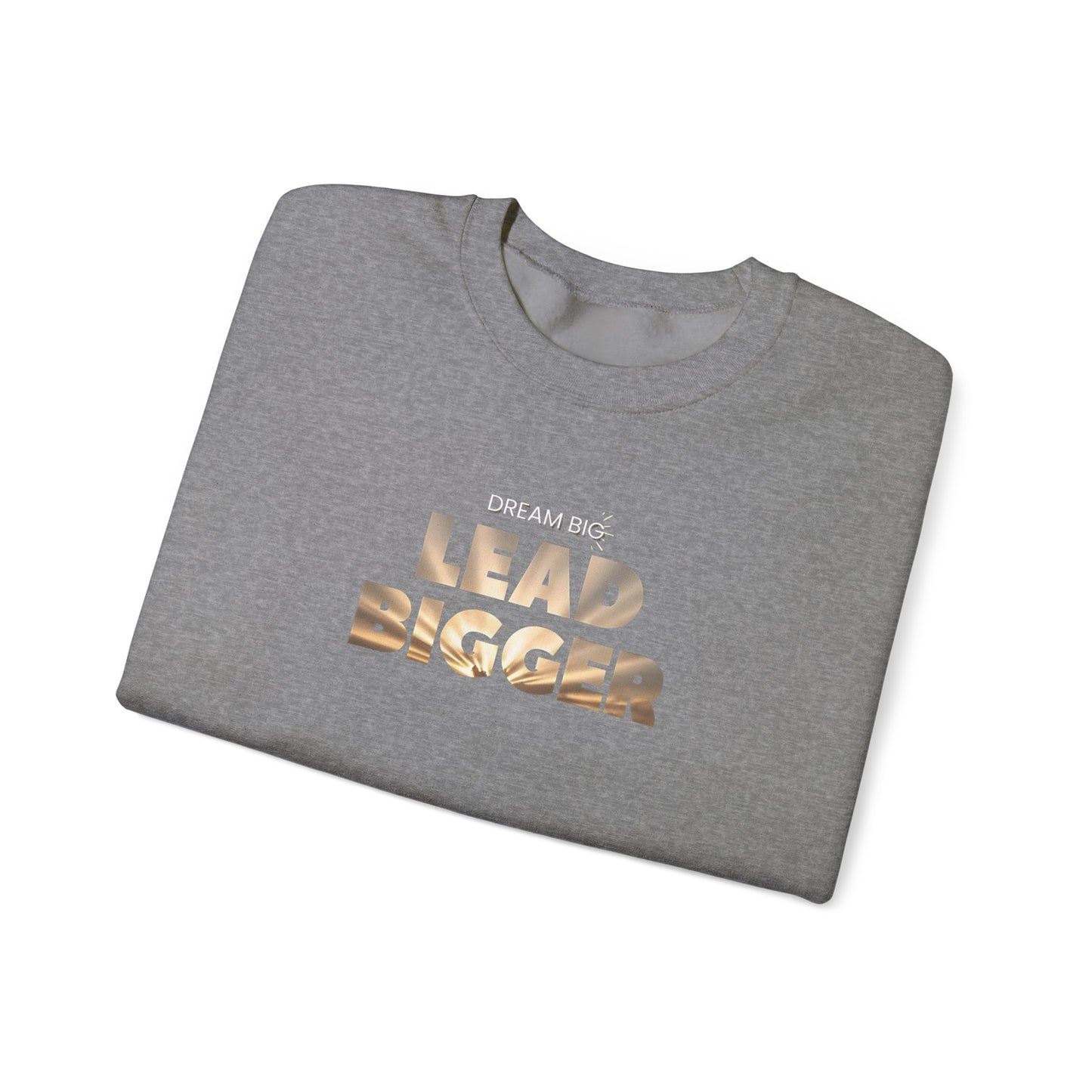 Lead Bigger Crewneck Sweatshirt – Soft Fleece, Comfortable Fit, Everyday Streetwear