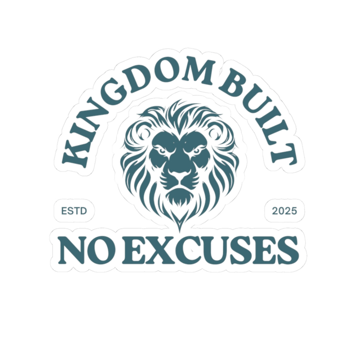 Kingdom Built Sticker – Durable Kiss-Cut, Glossy Finish, Scratch-Resistant