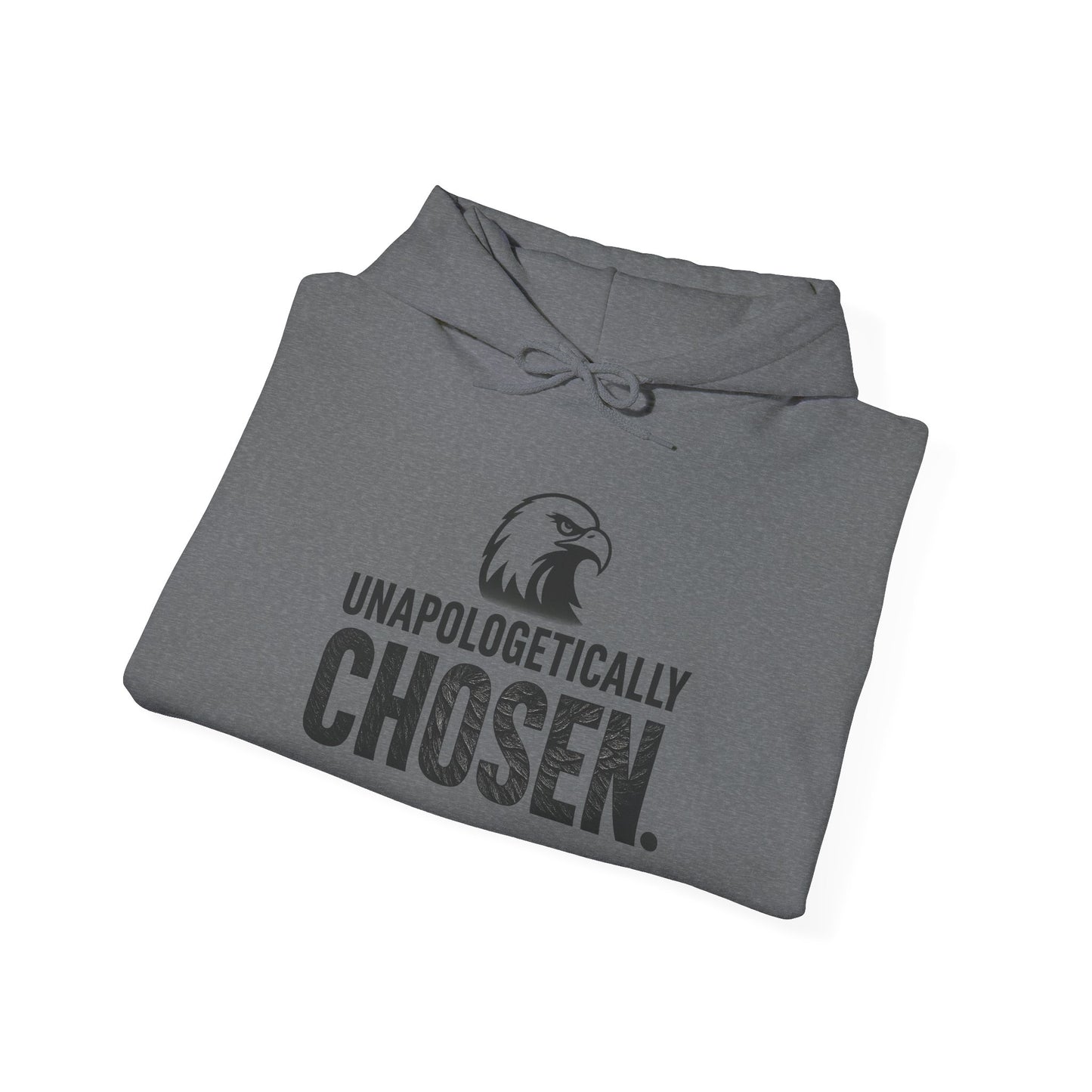 Unapologetically Chosen Hoodie | Unisex Motivational Hoodie, Casual Outfit, Sportswear Gift, Inspirational Apparel