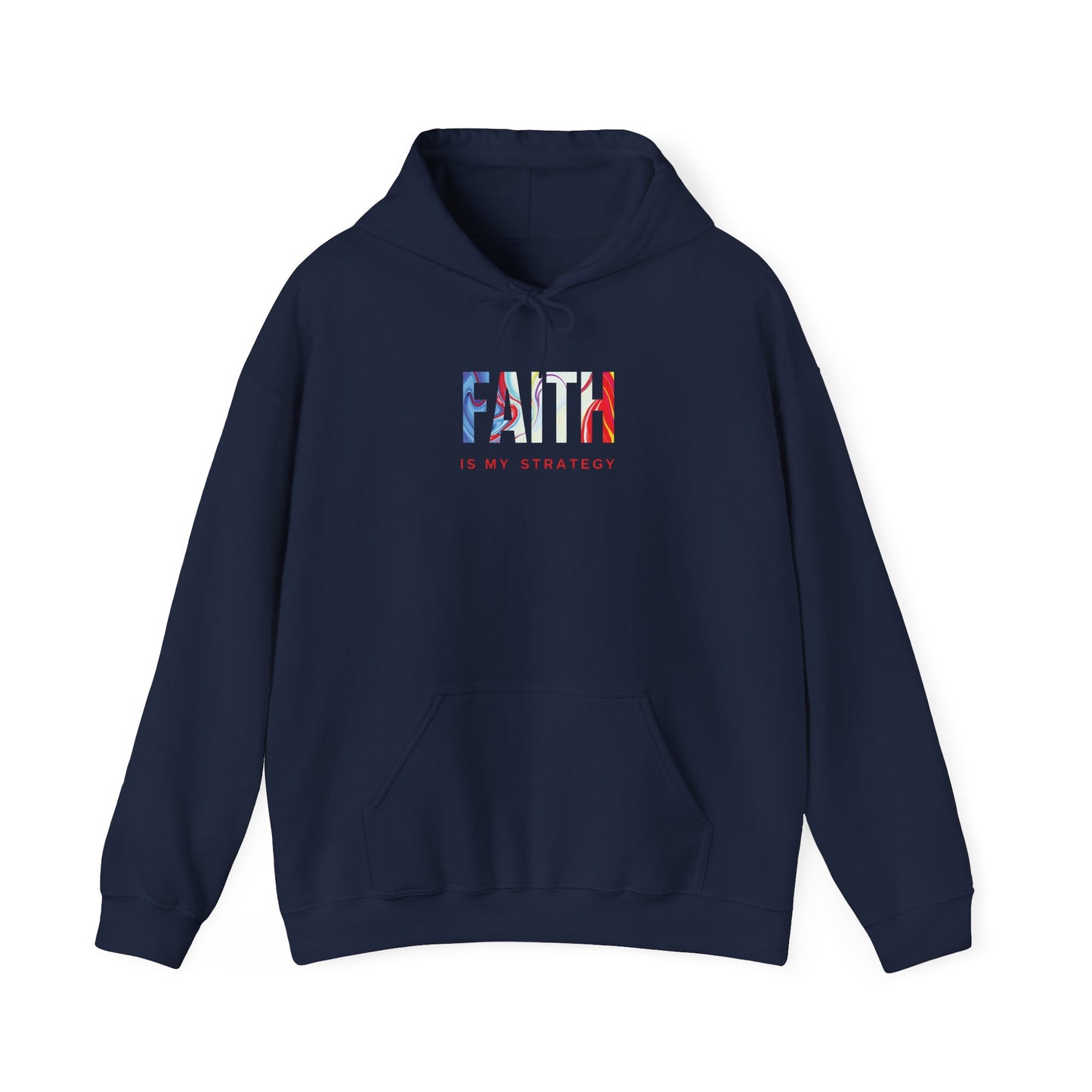 Faith Is My Strategy Hoodie – Soft & Cozy Unisex Pullover for Casual & Streetwear Style