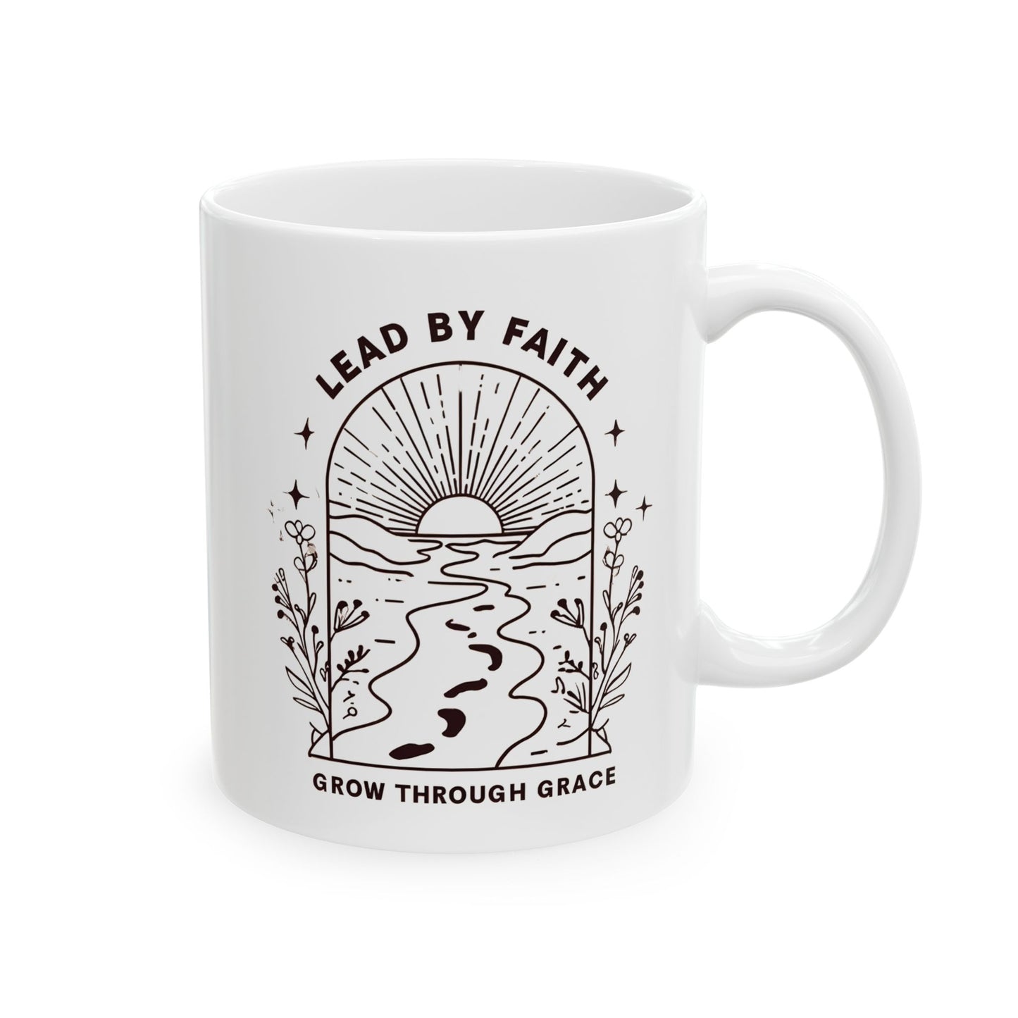 Lead by Faith White Ceramic Mug - Inspirational Mountain and Grace Design - 11oz & 15oz Faith Coffee Cup