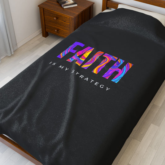 Faith Is My Strategy Velveteen Plush Blanket – Ultra-Soft, Warm & Durable for Home & Gifts