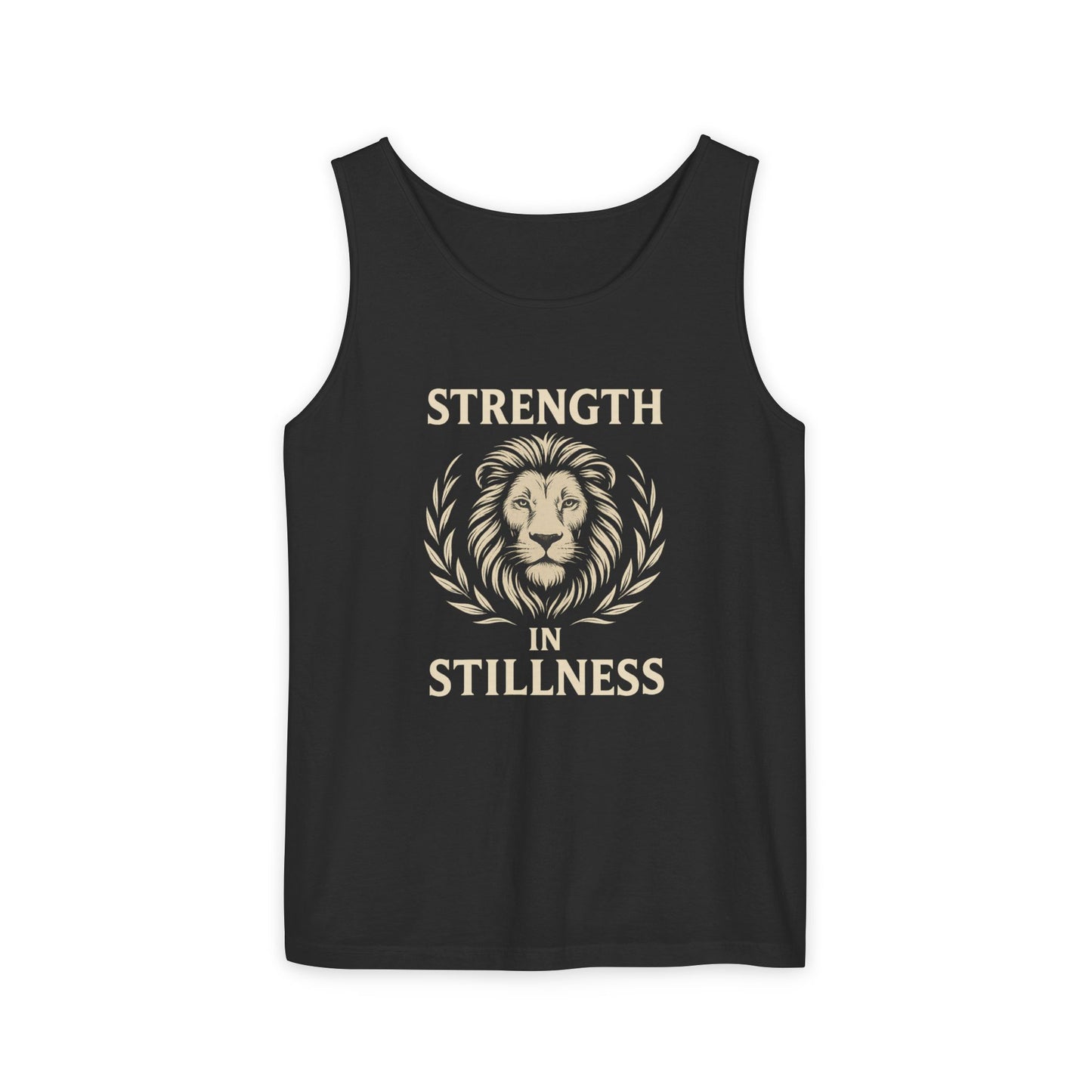 Strength In Stillness Unisex Garment-Dyed Tank Top, Summer Style, Casual Wear, Gifts for Him, Athleisure, Relaxed Fit