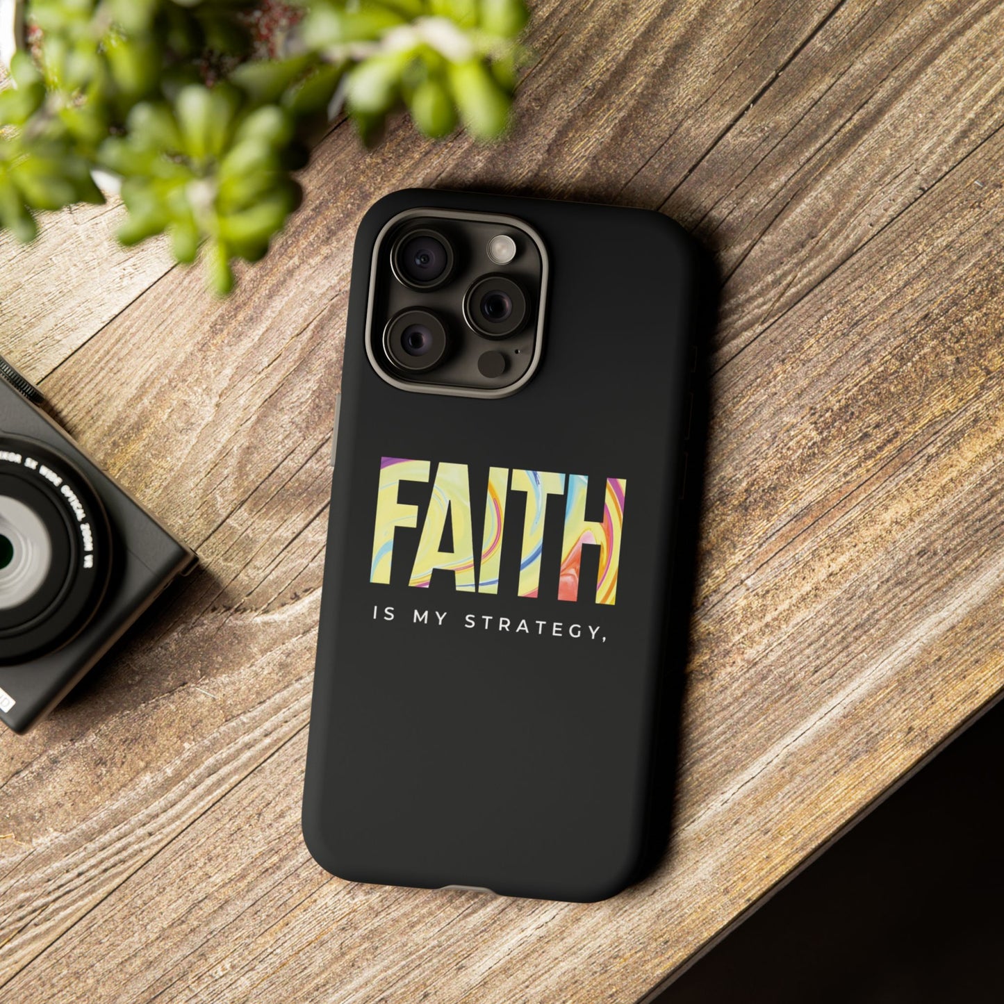 Faith Is My Strategy Phone Case - Artistic Faith-Inspired Design for iPhone 12 to iPhone 16