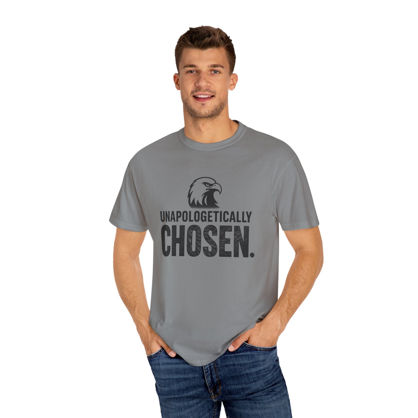Unapologetically Chosen Unisex Garment-Dyed T-Shirt | Motivational Tee, Casual Everyday Wear, Relaxed Fit