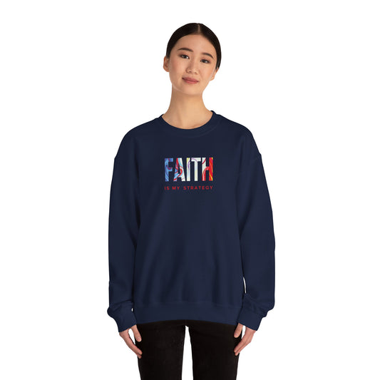 Faith Is My Strategy Crewneck – Soft Cozy Unisex Sweatshirt for Casual & Streetwear Style