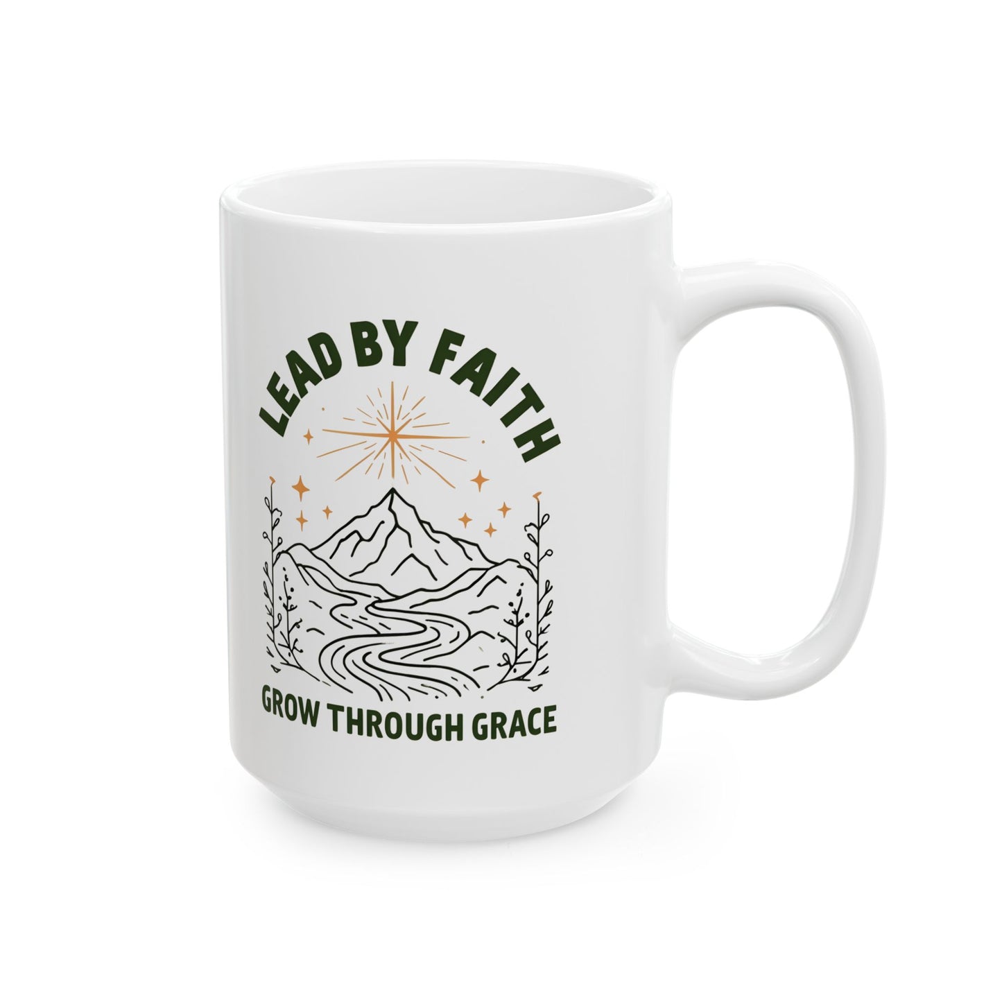 Lead by Faith White Ceramic Mug - Inspirational Mountain and Grace Design - 11oz & 15oz Faith Coffee Cup