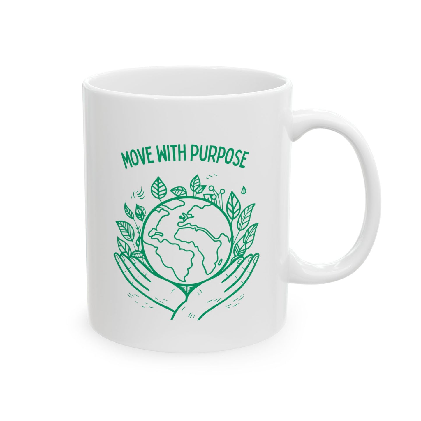 Move with Purpose Ceramic Mug – Glossy Finish, 11oz & 15oz, Dishwasher & Microwave Safe