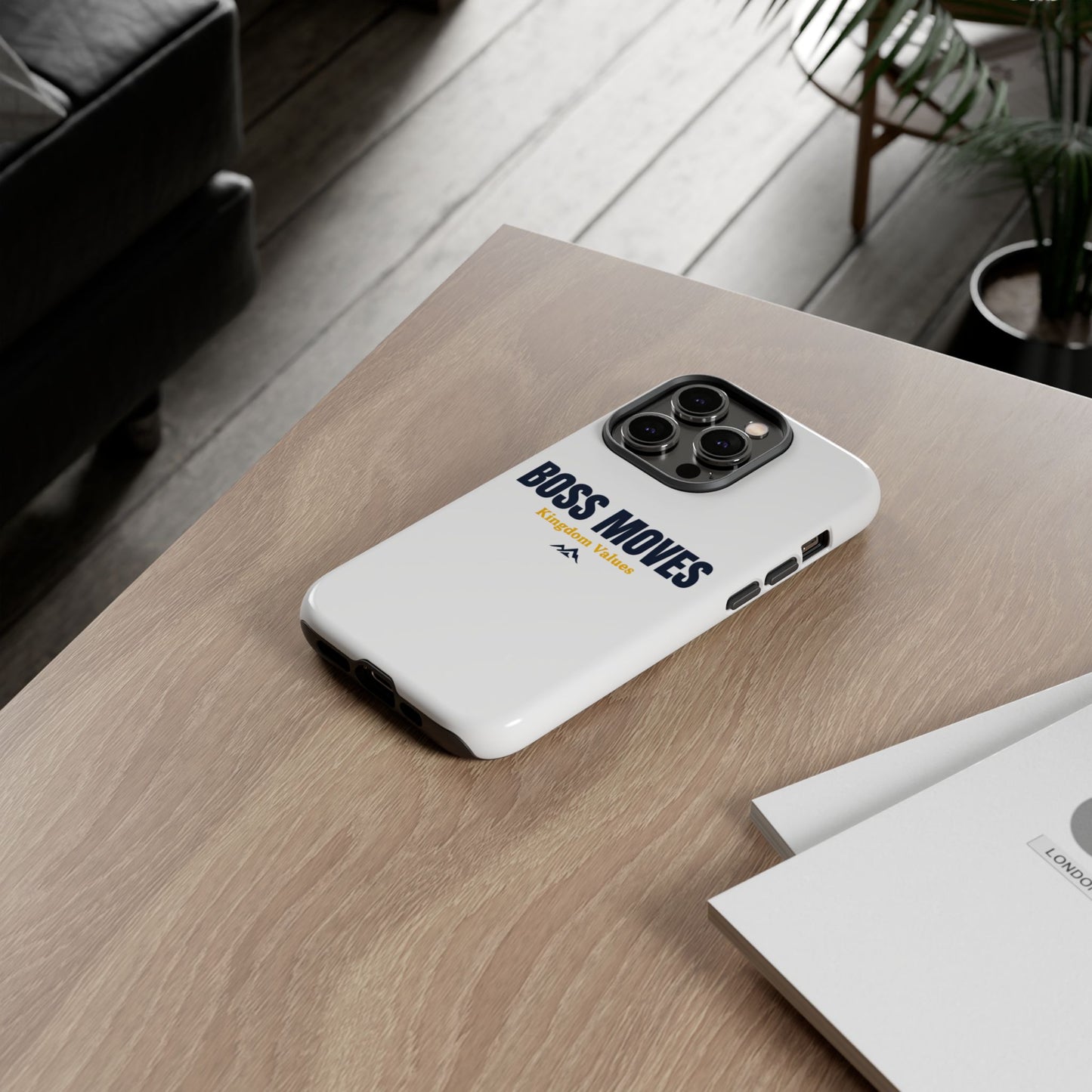 Boss Moves Phone Case - Kingdom Values Design for iPhone 12 to iPhone 16