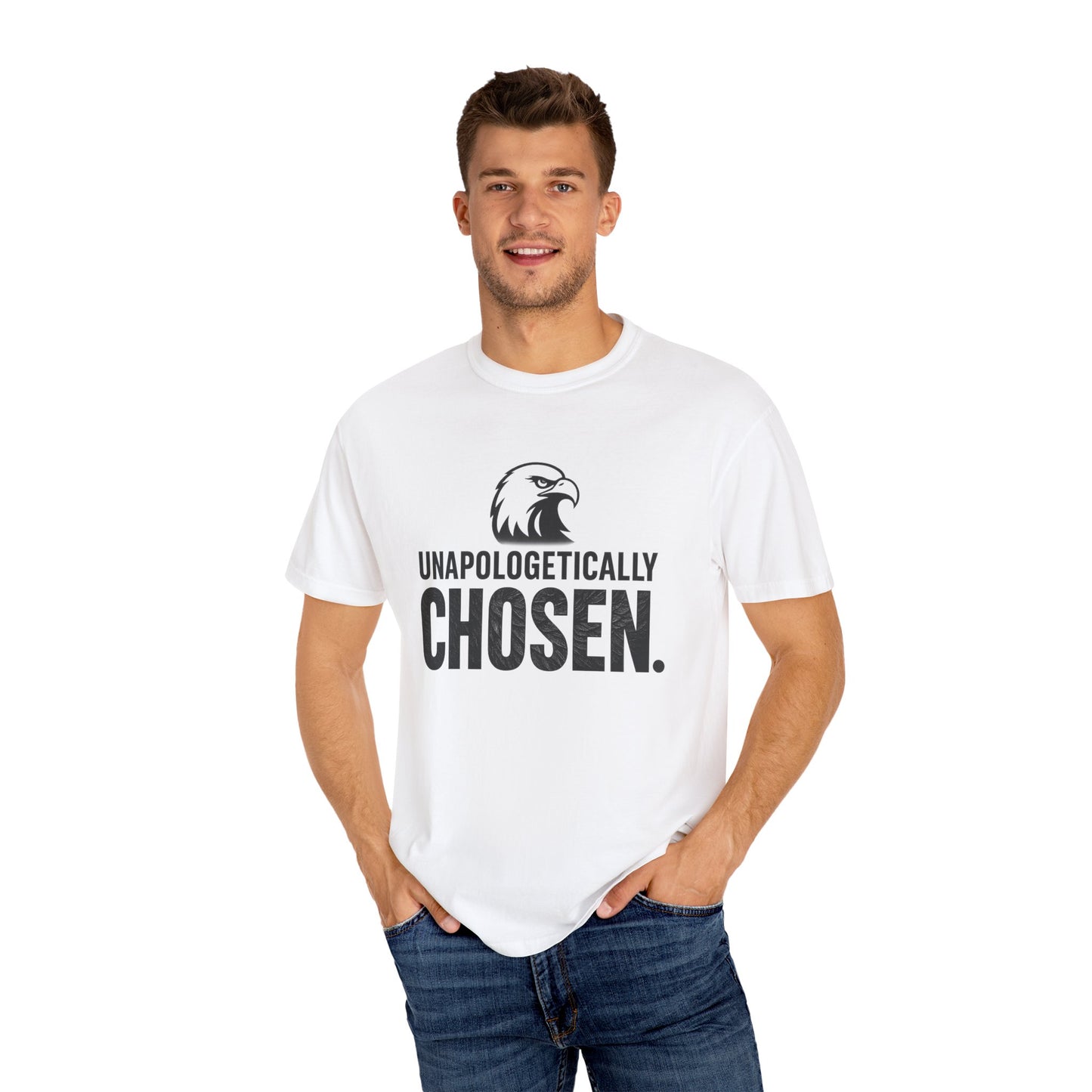 Unapologetically Chosen Unisex Garment-Dyed T-Shirt | Motivational Tee, Casual Everyday Wear, Relaxed Fit