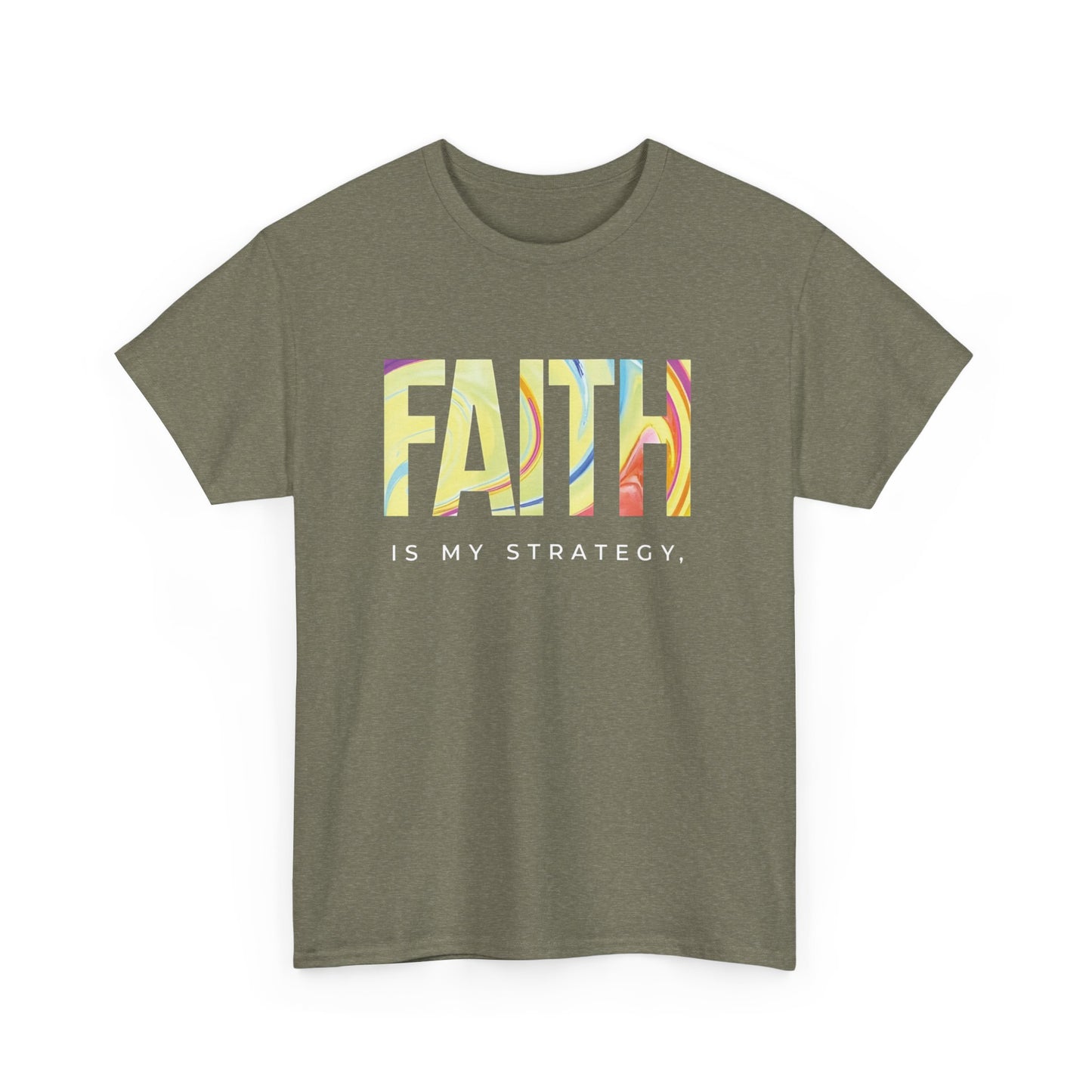 Faith Is My Strategy Heavy Cotton T-Shirt – Inspirational Unisex Tee for Casual & Everyday Wear