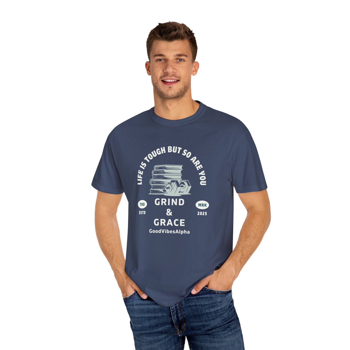 Grind & Grace Unisex Garment-Dyed T-Shirt – Soft, Durable & Comfortable Everyday Wear