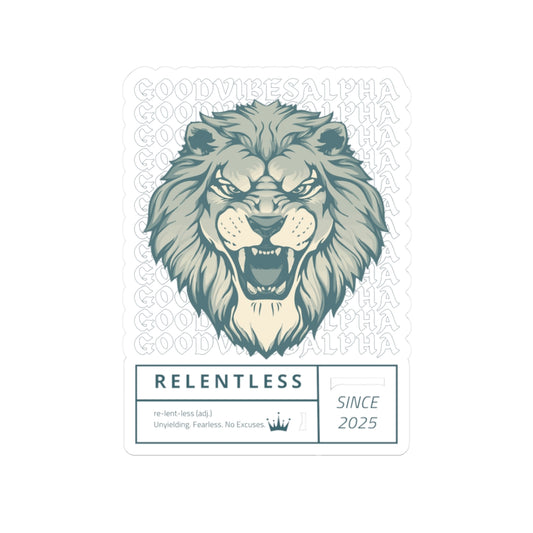 Relentless Sticker – Durable Kiss-Cut, Glossy Finish, Scratch-Resistant