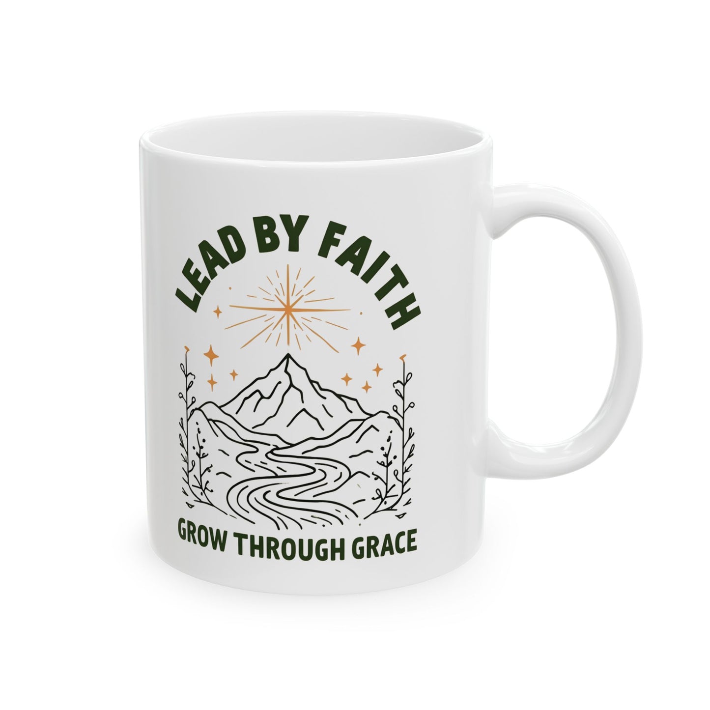 Lead by Faith White Ceramic Mug - Inspirational Mountain and Grace Design - 11oz & 15oz Faith Coffee Cup