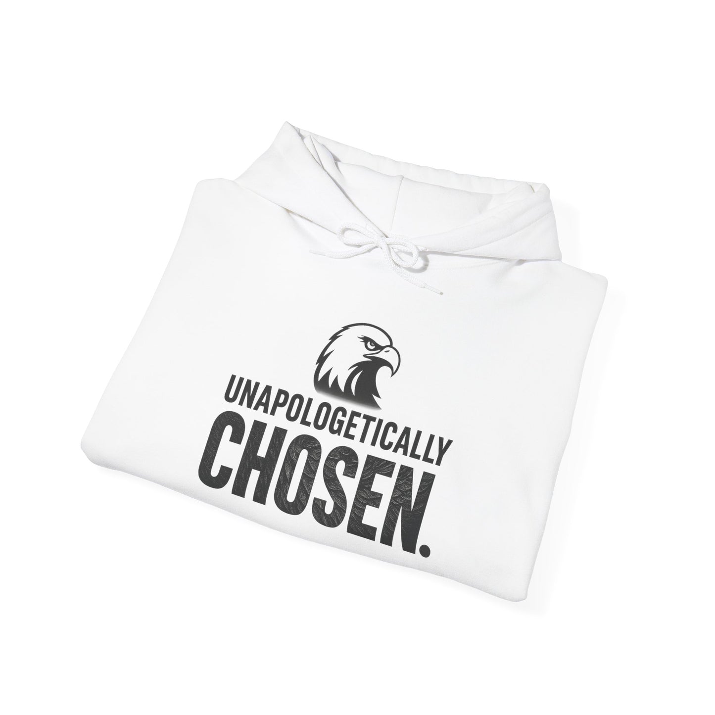 Unapologetically Chosen Hoodie | Unisex Motivational Hoodie, Casual Outfit, Sportswear Gift, Inspirational Apparel