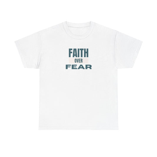 Faith Over Fear Unisex Garment Heavy Cotton T-Shirt – Soft, Durable & Comfortable Everyday Wear