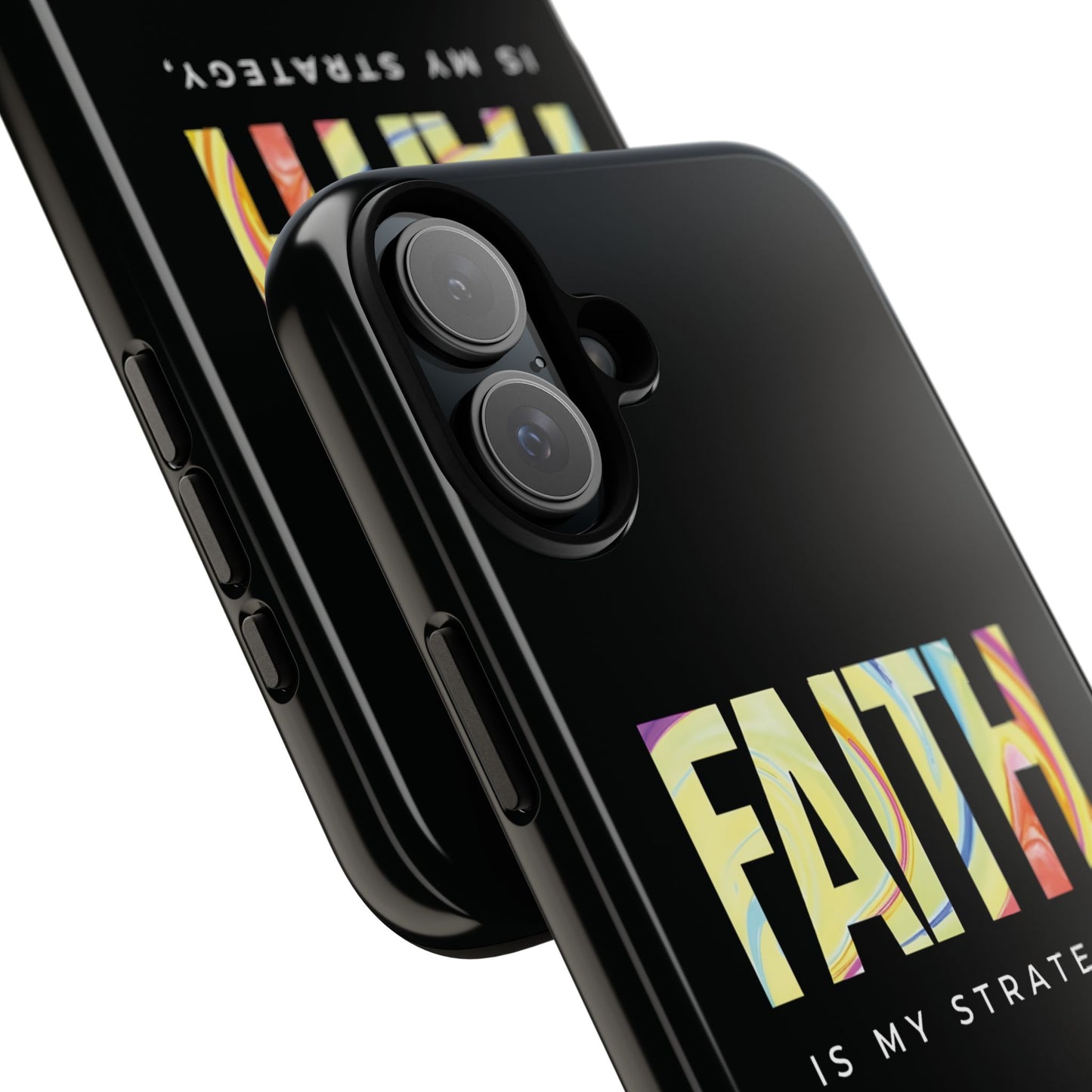 Faith Is My Strategy Phone Case - Artistic Faith-Inspired Design for iPhone 12 to iPhone 16