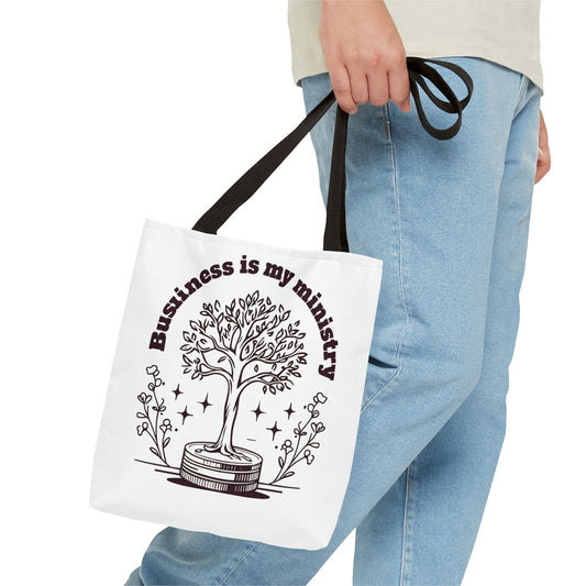 Business is My Ministry Tote Bag – Durable Canvas Bag with Faithful Entrepreneurship Design for Everyday Use