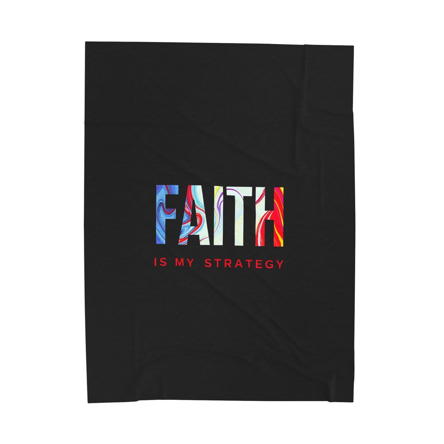Faith Is My Strategy Velveteen Plush Blanket – Ultra-Soft, Warm & Durable for Home & Gifts