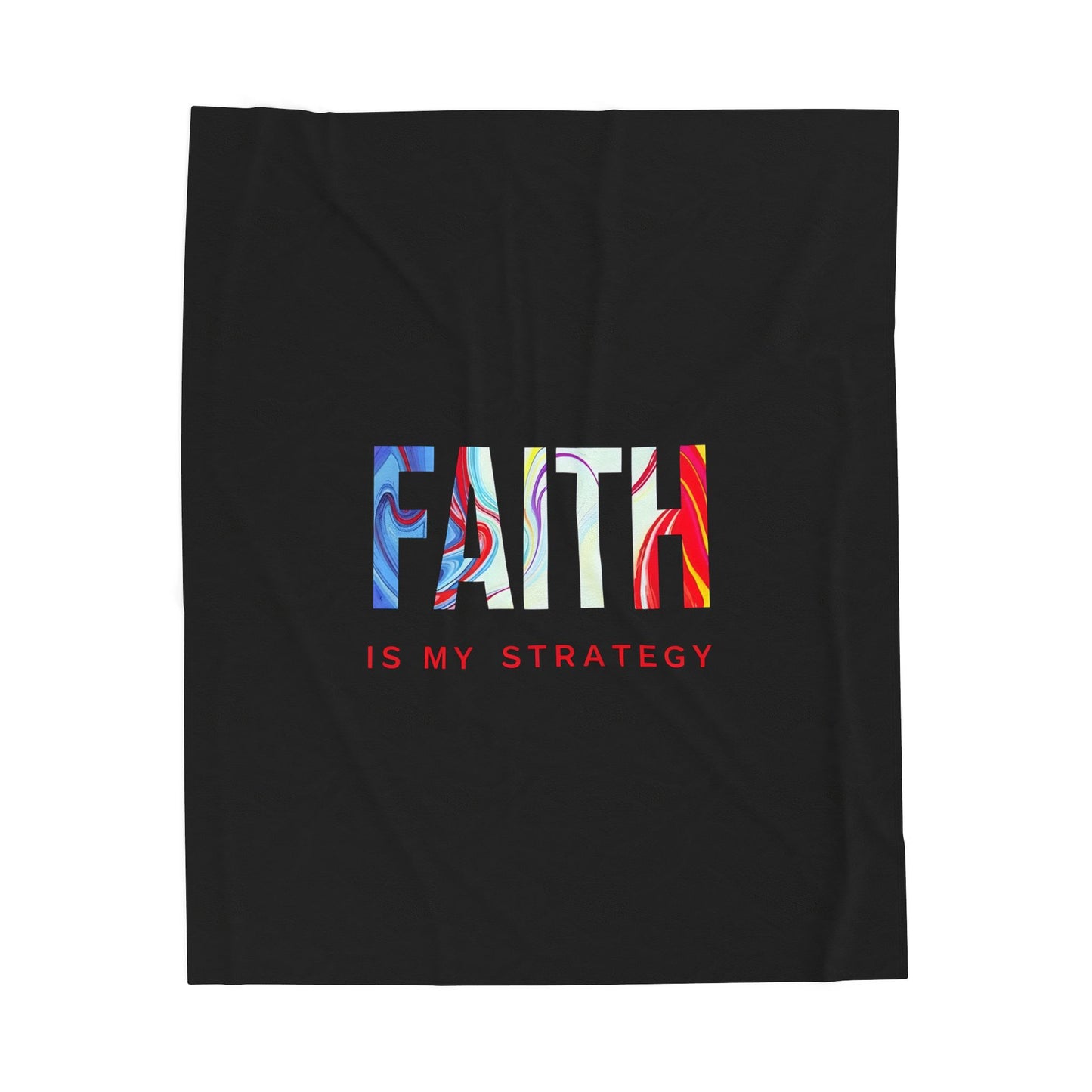 Faith Is My Strategy Velveteen Plush Blanket – Ultra-Soft, Warm & Durable for Home & Gifts